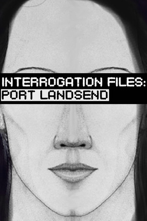 Interrogation Files: Port Landsend cover art