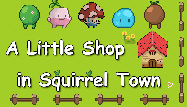 A Little Shop in Squirrel Town Steam capsule image