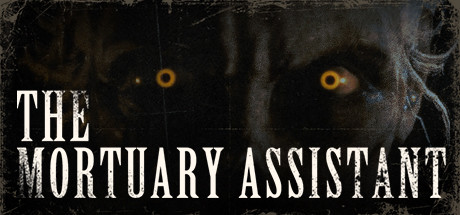 The Mortuary Assistant (1.7 GB)