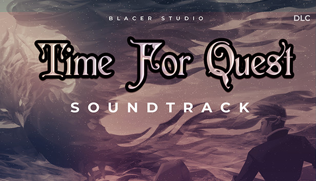 Time for Quest Soundtrack on Steam