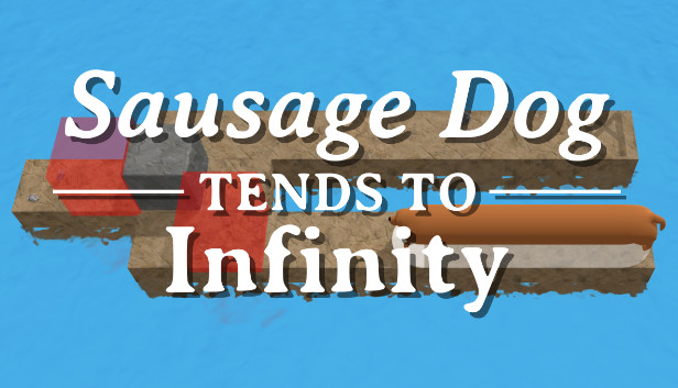 Sausage Dog Tends To Infinity Steam capsule image