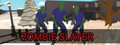 Zombie Slayer