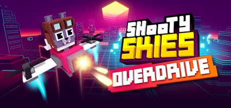 Shooty Skies Overdrive Cover Image