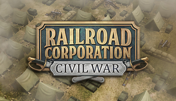Railroad Corporation - Civil War Steam capsule image