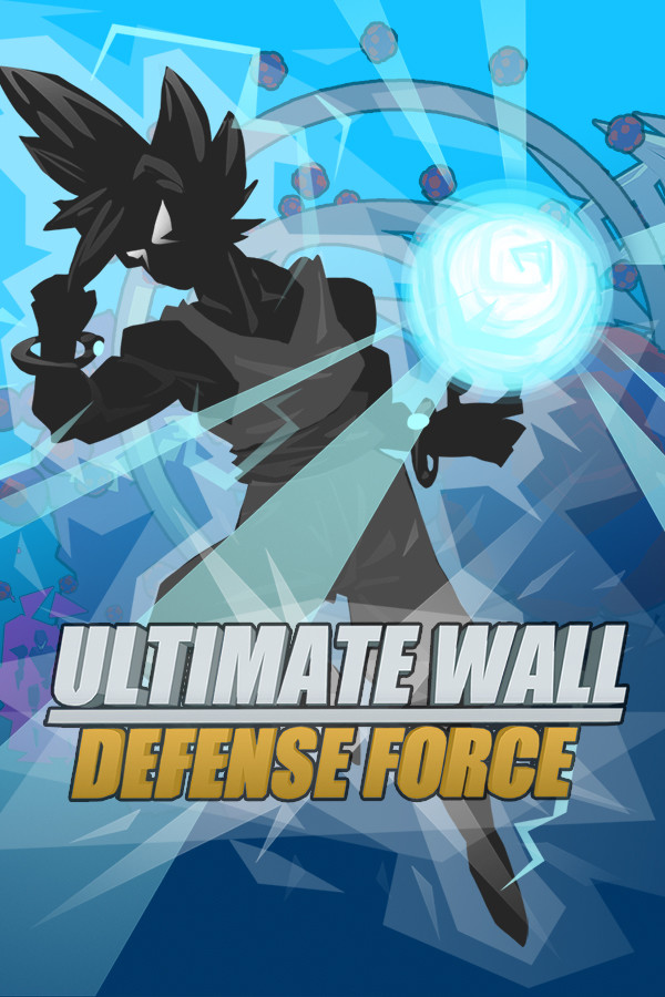 Ultimate Wall Defense Force
