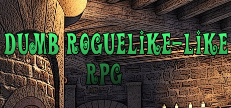 Dumb Roguelike-like RPG Cover Image