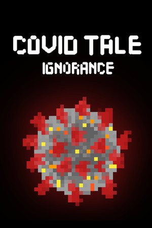 Covid Tale: Ignorance cover art
