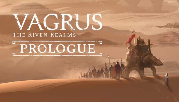 Vagrus - The Riven Realms: Demo (Prologue) Steam capsule image