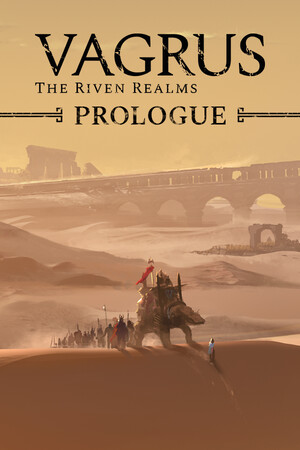 Vagrus - The Riven Realms: Prologue