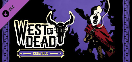 West of Dead: Crow DLC
