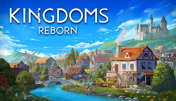 Kingdoms Reborn on Steam
