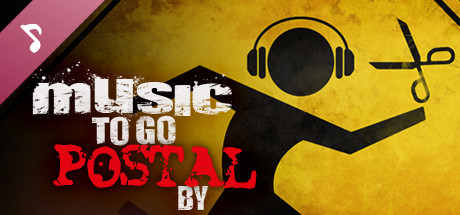 Music to go POSTAL By header image