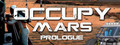 Occupy Mars: Prologue