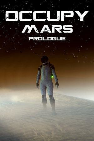 Occupy Mars: Prologue