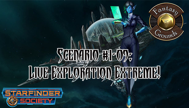 Fantasy Grounds - Starfinder RPG - Starfinder Society Scenario #1-09: Live Exploration Extreme! Steam capsule image
