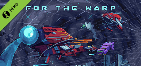 For The Warp Demo