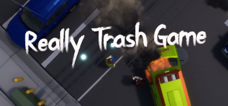 Really Trash Game [steam key] 