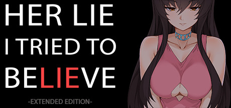 Her Lie I Tried To Believe - Extended Edition Cover Image