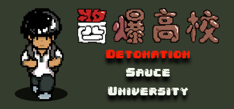 Detonation Sauce University