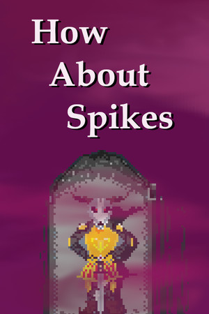 How About Spikes Demo