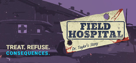 Baixar Field Hospital: Dr. Taylor’s Story Torrent