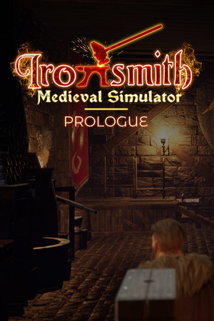 Ironsmith Medieval Simulator: Prologue cover art