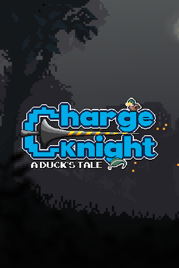 Charge Knight: A Duck's Tale