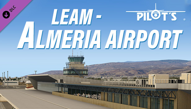 X-Plane 11 - Add-on: PILOT'S - LEAM - Almeria Airport Steam capsule image