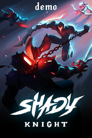 Shady Knight Demo