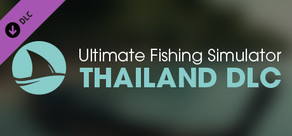 Ultimate Fishing Simulator - Thailand DLC
