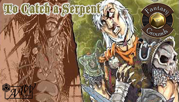 Fantasy Grounds - B05: To Catch a Serpent Steam capsule image