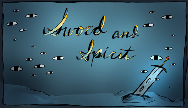 Sword and Spirit Steam capsule image
