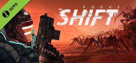 Rogue Shift Demo