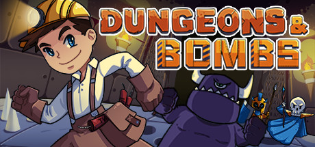 Dungeons & Bombs Cover Image