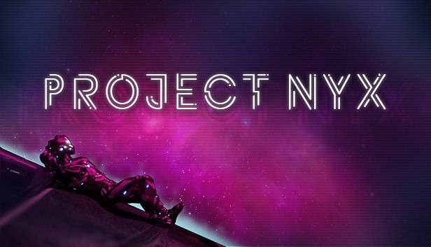 Project Nyx Steam capsule image
