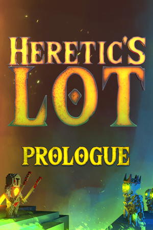 Heretic's Lot: Prologue