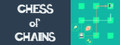 Chess of Chains