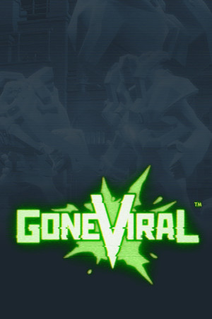 Gone Viral Demo