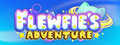 Flewfie's Adventure
