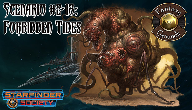 Fantasy Grounds - Starfinder RPG - Starfinder Society Scenario #2-18: Forbidden Tides Steam capsule image
