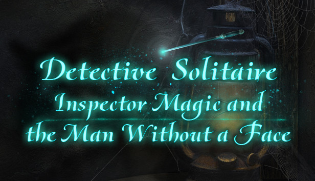 Detective Solitaire Inspector Magic and the Man Without Face Steam capsule image