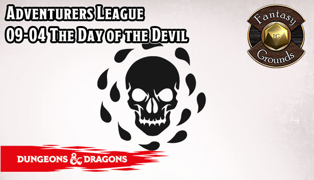 Fantasy Grounds - D&D Adventurer's League 09-04 The Day of the Devil Steam capsule image