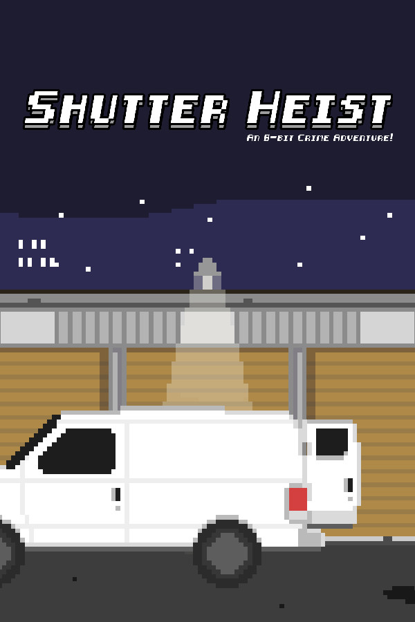 Shutter Heist