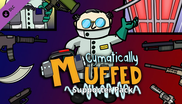 Cymatically Muffed - Supporter Pack Steam capsule image