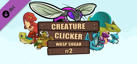 Creature Clicker - Wasp Sugar #2 header image