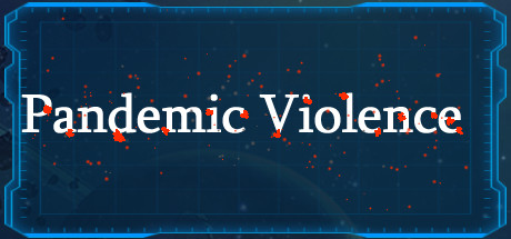 Pandemic Violence Cover Image