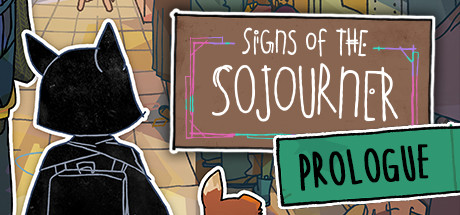 Signs of the Sojourner: Prologue