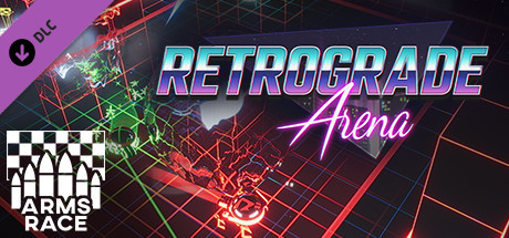 Retrograde Arena - Arms Race Pack header image