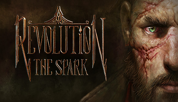 Revolution: The Spark