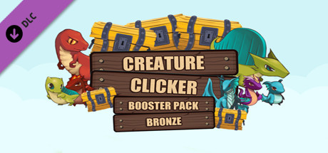 Creature Clicker - Bronze Booster Pack header image